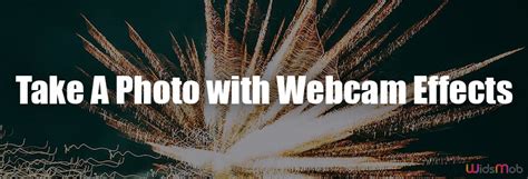 take pictures online with webcam effects.